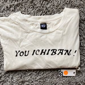 NSF “You Ichiban” shirt
